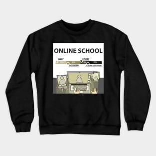 Online School Crewneck Sweatshirt